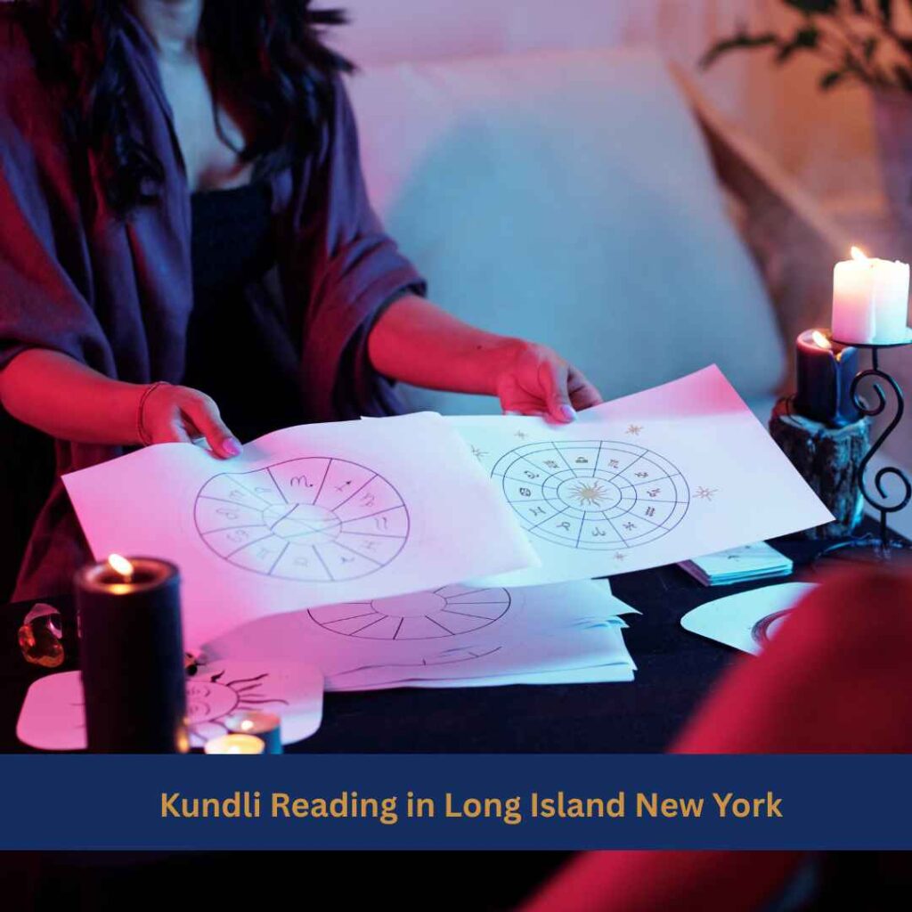 Kundli Reading in Long Island New York